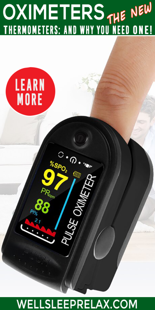 Oximeters are the new thermometers and why you should have one