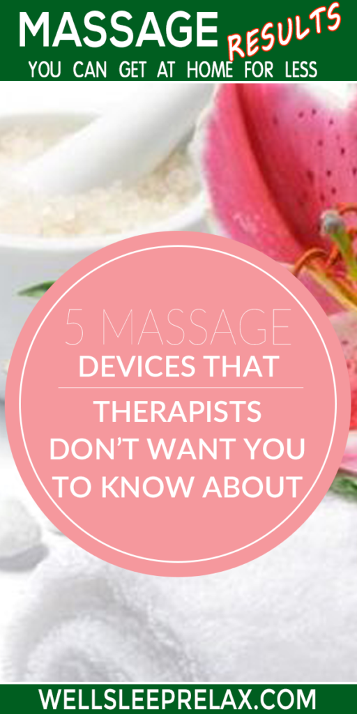 5 Massage Devices That Therapists Don't Want You to Know About